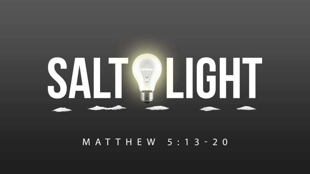 Salt & Light – Part Two