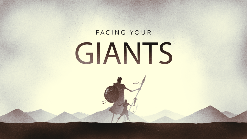 Facing Your Giants