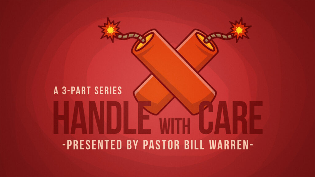 Handle With Care – Part 1