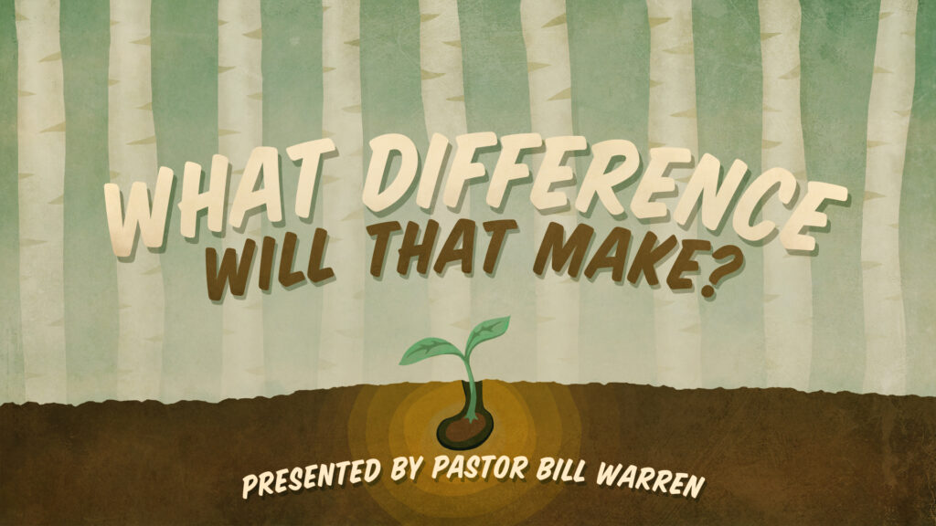 What Difference Will That Make?