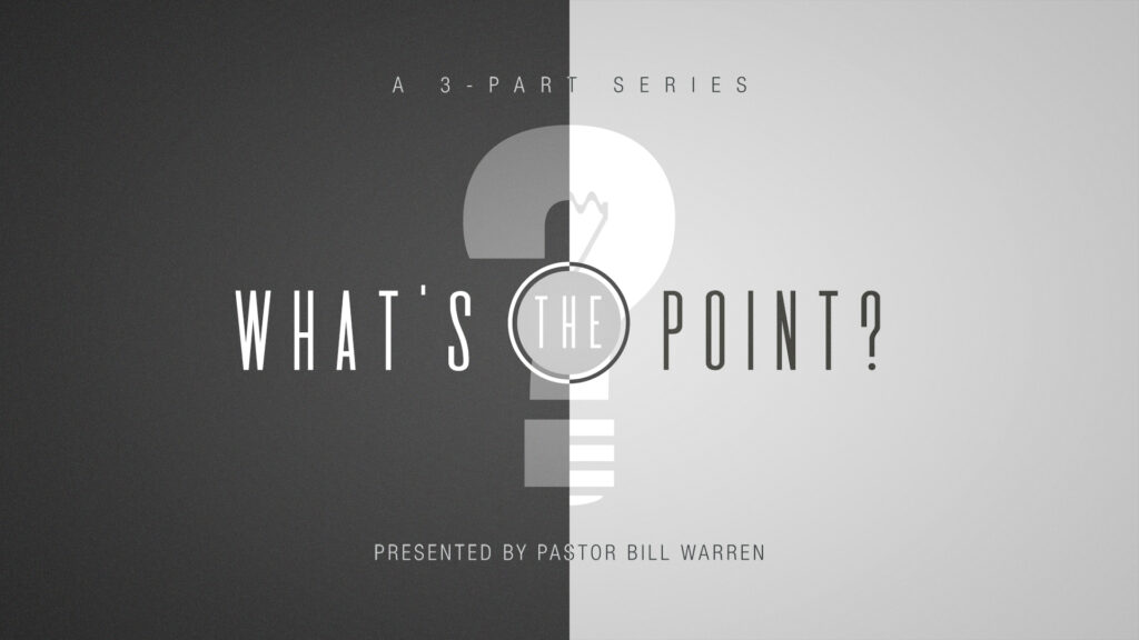 What’s the Point? Part 1