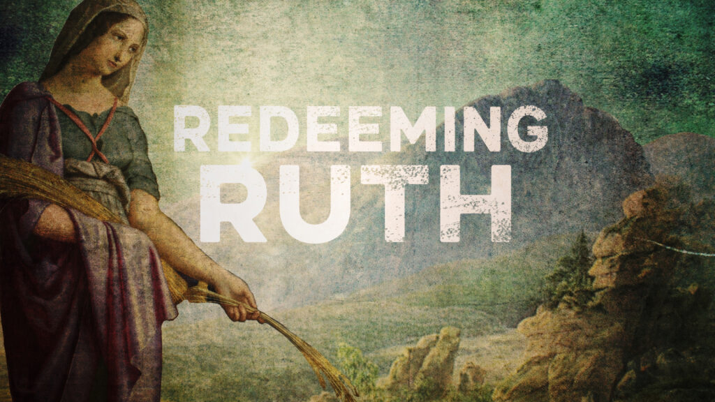 Redeeming Ruth