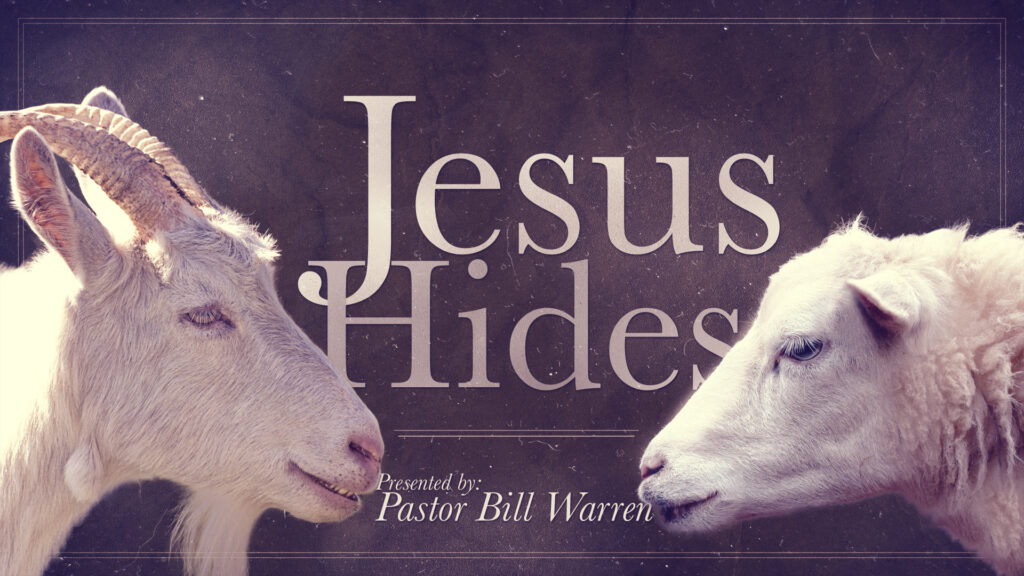 Jesus Hides
